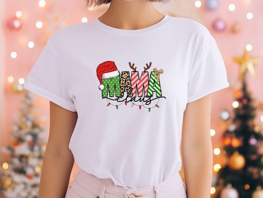Discover Mama Claus T-Shirt, Christmas Shirt For Woman