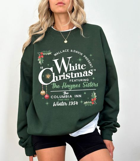 Discover White Christmas Movie Sweatshirt, Christmas White Movie 1954