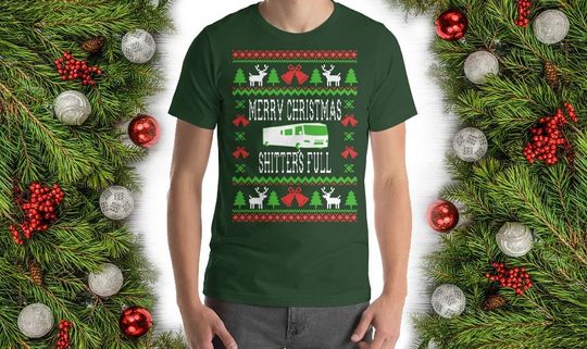 Discover Merry Christmas Shitters Full Tshirt