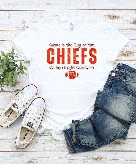 Discover Karma Is The Guy On The Chiefs Coming Straight Home To Me shirt