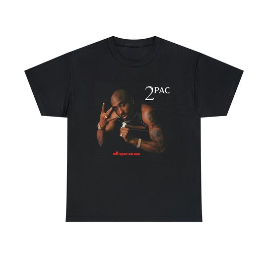 Discover Tupac Shakur - 2PAC - All Eyez on Me / Unisex Cotton T-Shirt