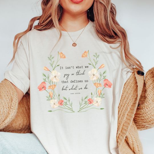 Discover Jane Austen Quote T-Shirt Gift
