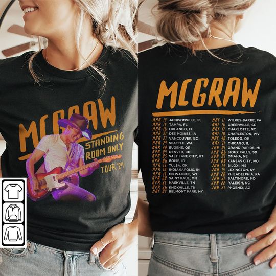 Discover Tim McGraw Music Shirt, 2Side Tim McGraw 2024 Tour Standing Room Only Shirt