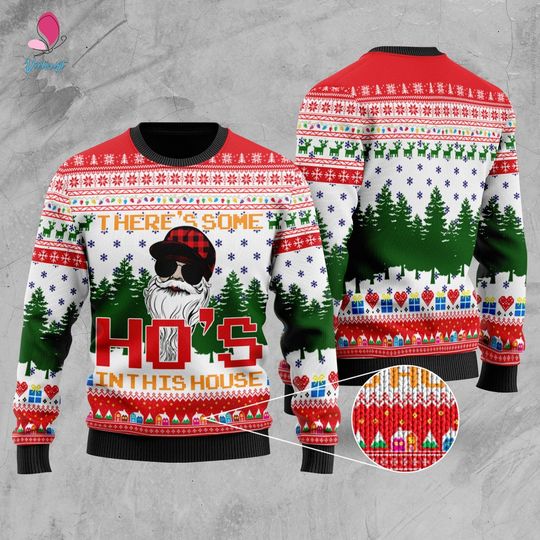 Discover There's Some Ho's In This House Ugly Sweater