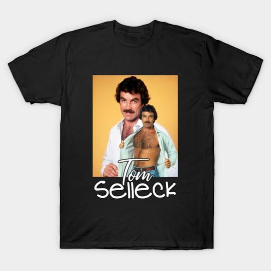 Discover Tom Selleck - Tom Selleck - T-Shirt