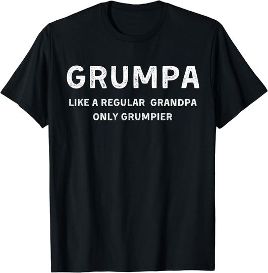 Discover Mens Like A Regular Grandpa Only Grumpier Novelty T Shirt T-Shirt