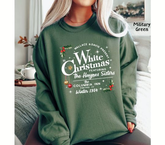 Discover White Christmas Movie Sweatshirt, Wallace and Davis Sweater, Haynes Sisters Sweatshirt