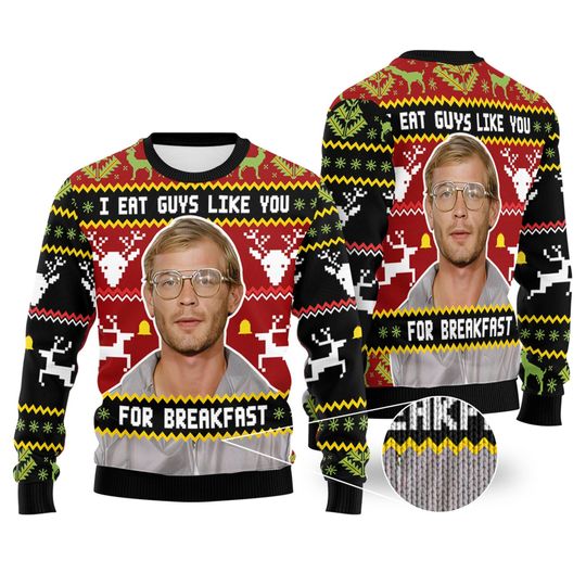 Discover I Eat Guys Like You For Breakfast Christmas Sweater Jeffrey Dahmer
