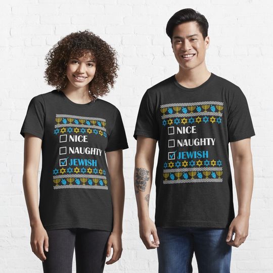 Discover Nice Naughty Jewish Ugly Hanukkah Sweater Chanukah Jewish Essential T-Shirt