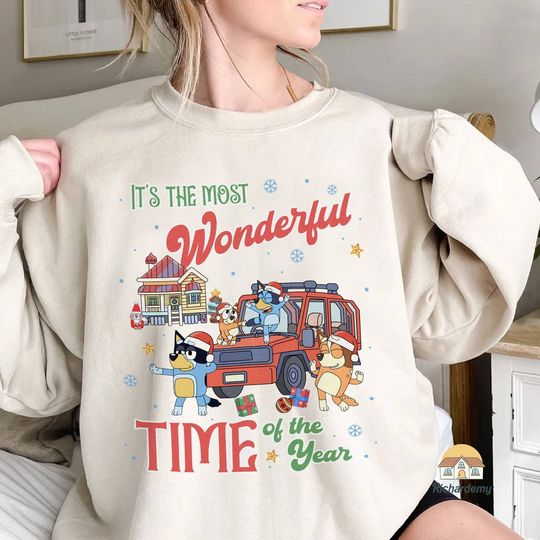 Discover BlueyDad Christmas The most wonderful time of the year Sweatshirt