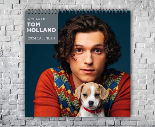 Discover Tom Holland 2024 Calendar