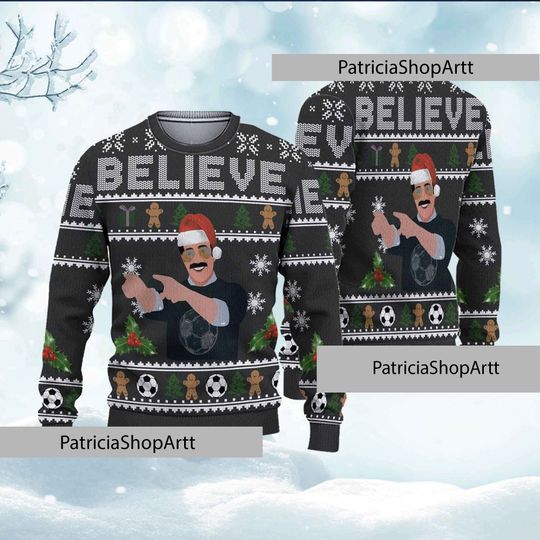 Discover Believe Ted Lasso Ugly Christmas Sweater, Ted Christmas Sweater