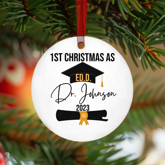 Discover Personalized Doctorate First Christmas Ornament