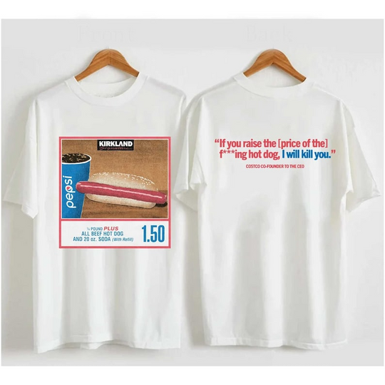 Discover 1.50 Costco Hot Dog & Soda Combo With Quote Shirt