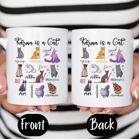 Discover Karma Is A Cat Mug - Concert Fan Gift