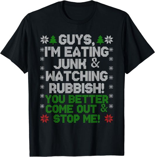 Discover Guys, I'm Eating Junk And Watching Rubbish! T-Shirt