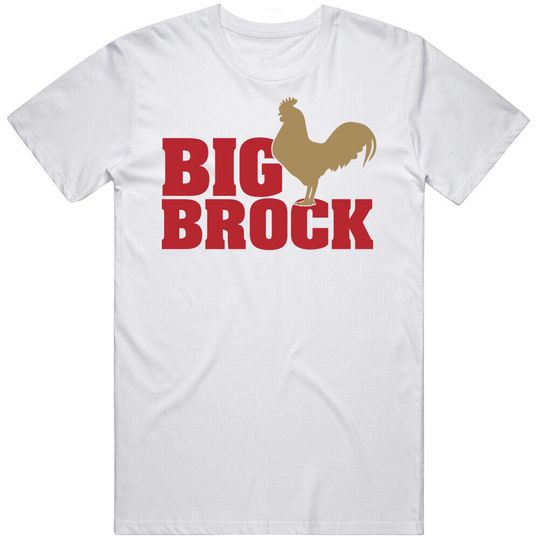 Discover Brock Purdy Big Cock Brock Football Fan  T Shirt