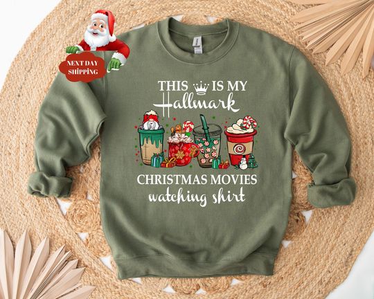 Discover This Is My Movie Watching Sweatshirts, Hallmark Christmas Movies Sweatshirt