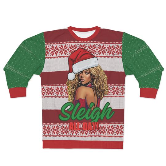 Discover Beyonce Sleigh All Day Ugly Christmas Sweatshirt