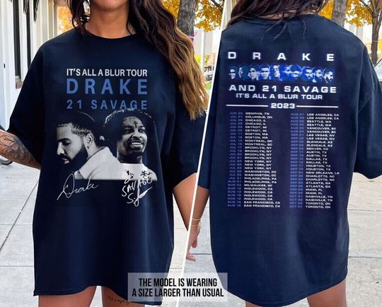 Discover Drake 21 Savage Rap Shirt Double Sided Drake It's All A Blur Tour 2023 NAVY SHIR