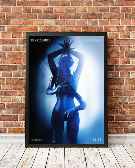 Discover Beyonce Renaissance A Film By Beyonce In Theaters Poster