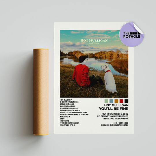 Discover Hot Mulligan Posters / You'll Be Fine Poster, Album Cover Poster