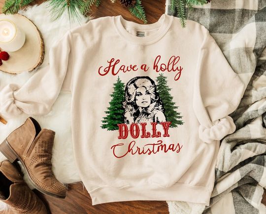 Discover Have A Holly Dolly Christmas Sweatshirt, Vintage Christmas Sweatshirt