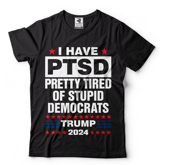 Discover Donald Trump 2024 T shirts Pretty Tired Of Democrats Funny Political Shirts