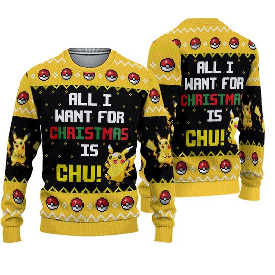 Discover All I Want For Christmas Is Chu Pokemons Ugly Christmas Sweater