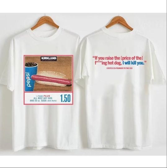 Discover Vintage Costco Hot Dog T-Shirt, 1.50 Costco Hotdog and Soda Combo Quote