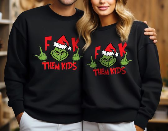 Discover Fck Them Kids Funny Grin Christmas Sweatshirt, Christmas Holiday Shirt