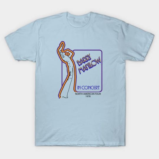 Discover Manilows In Concert 78 - Manilows T-Shirt