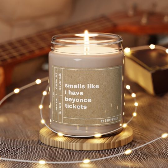 Discover SMELLS LIKE BEYONCE Tickets Scented Soy Candle, 9oz Birthday gifts