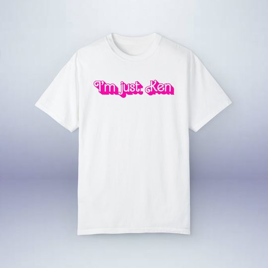 Discover I'm Just Ken T-Shirt - Ryan Gosling Song Lyrics Shirt