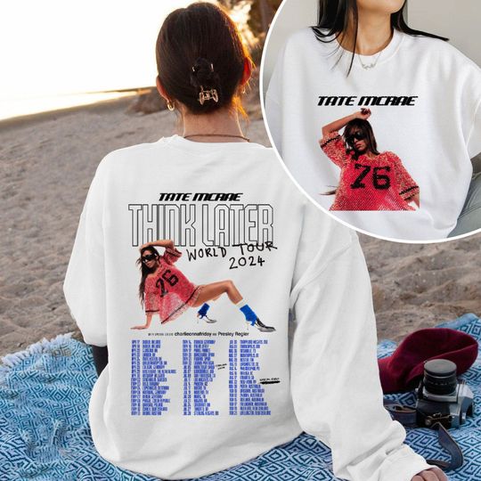 Discover Tate McRae World Tour Sweatshirt, The Think Later 2024 Concert Shirt, Canadian Pop Singer, Are We Flying, 2024 Music Concert, Gift For Fan