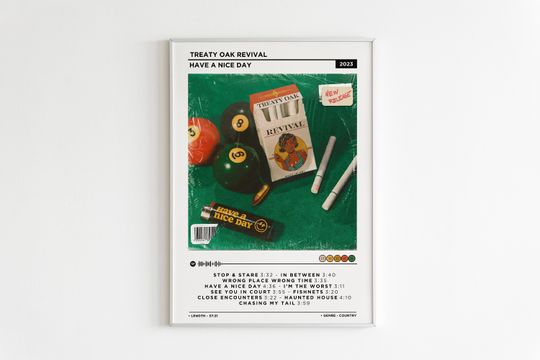 Discover Treaty Oak Revival - Have A Nice Day Album Poster