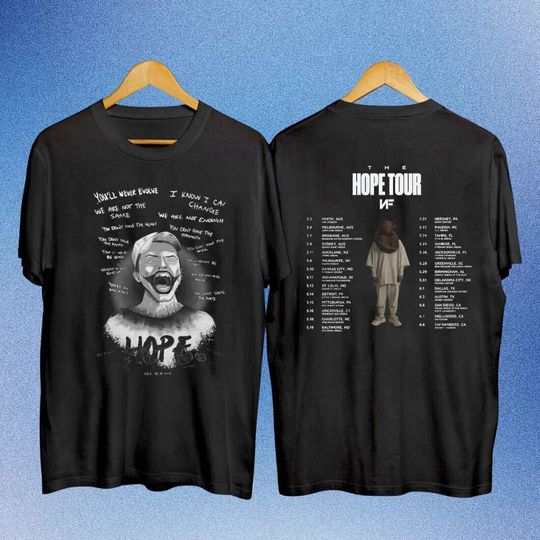 Discover NF Hope Music Tour 2024 Shirt Unisex For Fans