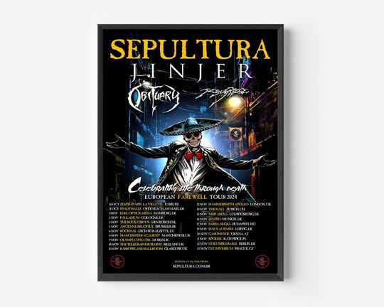 Discover Sepultura 40 Years Farewell Tour Celebrating Life Through Death European Farewell Tour 2024 poster