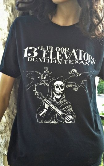 Discover 13th FLOOR ELEVATORS "Death in Texas" T-Shirt OR