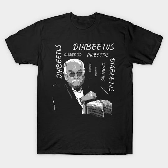 Discover diabeetus - Diabeetus - T-Shirt