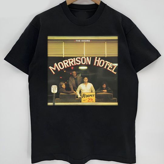 Discover Hot The Doors Morrison Hotel Album Shirt