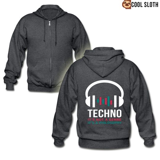 Discover Techno, it's not a genre, it's a philosophy Zip Hoodie