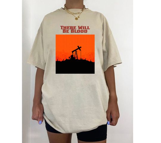 Discover There Will Be Blood T-Shirt, There Will Be Blood Tee, Vintage Shirt, Classic Movie Tshirt