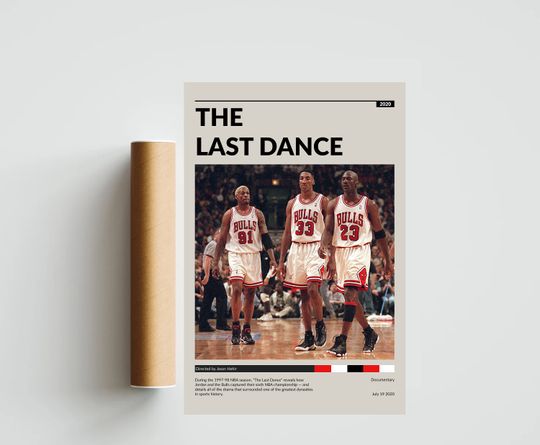 Discover The Last Dance Poster