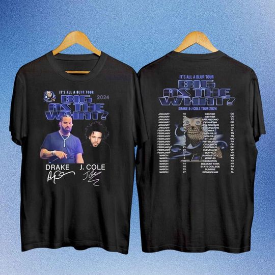 Discover Drake J Cole Big As The What Tour 2024 Shirt, It's All Blur Tour Shirt All Size