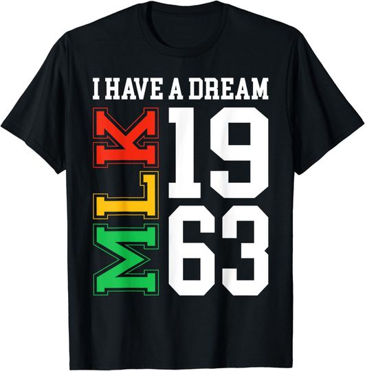 Discover Martin Luther King Jr. Day I Have a Dream MLK Day T-Shirt