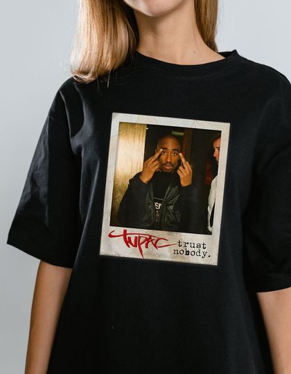 Discover Trust Nobody, Tupac Shirt, 2Pac Shirt