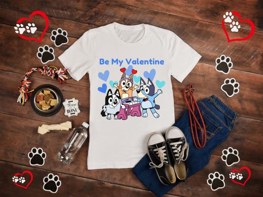 Discover Ill Be So BlueyDad If You Arent My Valentine. Shirt
