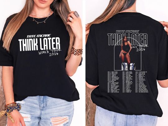 Discover Tate McRae 2024 Concert Shirt, Tate McRae The Think Later World Tour 2024