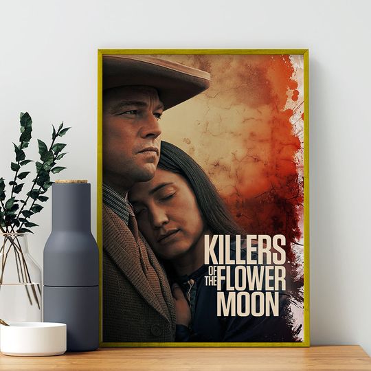 Discover Killers of the Flower Moon Movie Poster